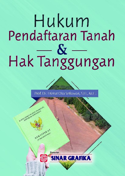 Hukum Pendaftaran Tanah dan Hak Tanggungan 